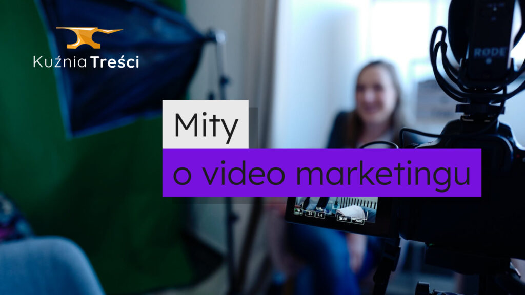 mity o video marketingu
